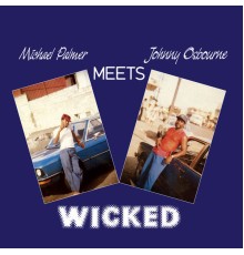 Michael Palmer, Johnny Osbourne - Wicked