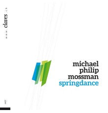 Michael Philip Mossman - Springdance