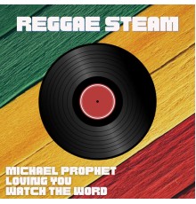 Michael Prophet - Reggae Stream