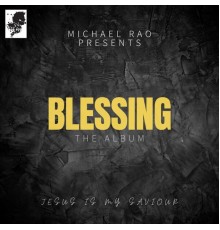 Michael Rao - Blessing