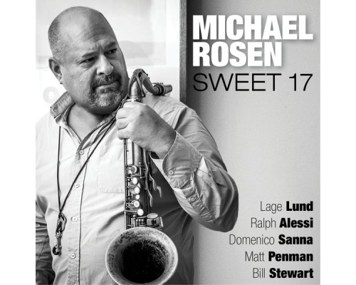 Michael Rosen - Sweet 17