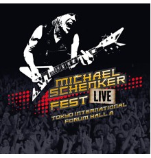 Michael Schenker - Fest - Live Tokyo International Forum Hall A (Live Tokyo 2016)