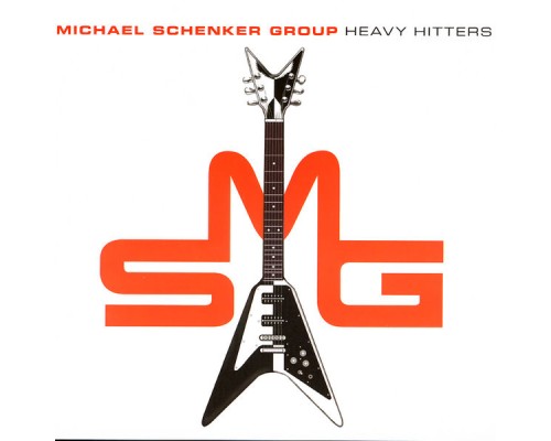 Michael Schenker Group - Heavy Hitters