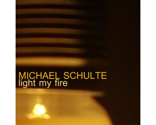 Michael Schulte - Light My Fire