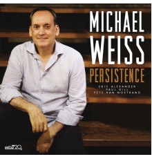 Michael Weiss - Persistence