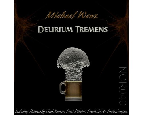 Michael Wenz - Delirium Tremens