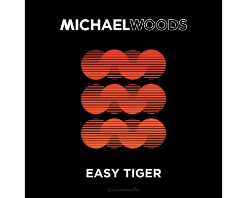 Michael Woods - Easy Tiger