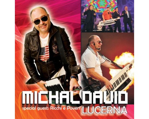 Michal David - Lucerna (Live)