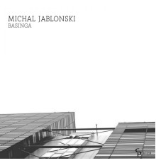 Michal Jablonski - Basinga (Original Mix)