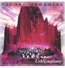 Michal Urbaniak - UrbSymphony