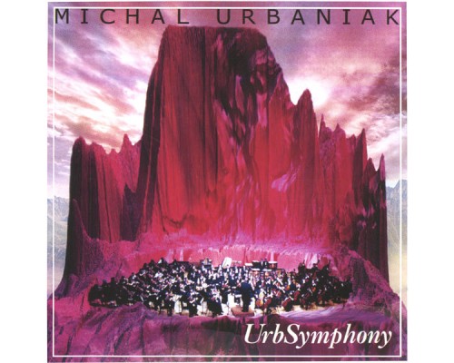 Michal Urbaniak - UrbSymphony