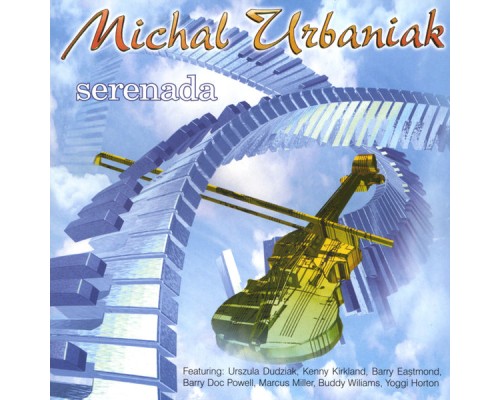 Michal Urbaniak - Serenada