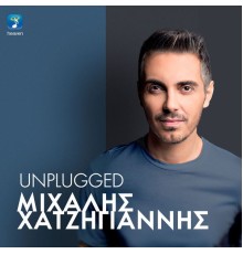 Michalis Hatzigiannis - Michalis Hatzigiannis (Unplugged)