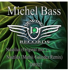 Michel Bass - Nautilus