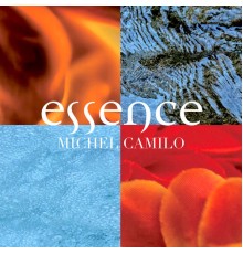 Michel Camilo - Essence