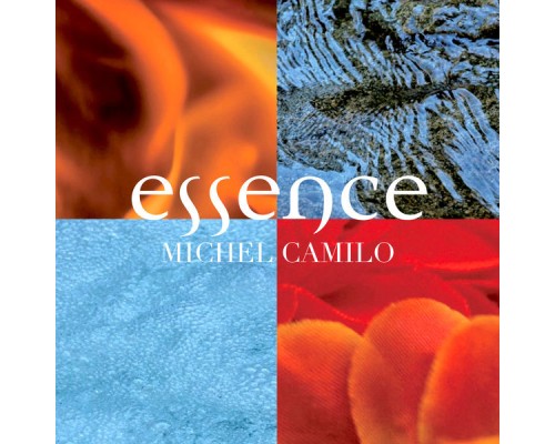 Michel Camilo - Essence