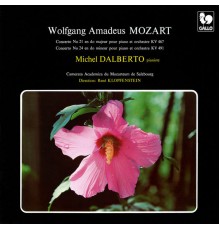 Michel Dalberto, Camerata Academica des Mozarteums Salzburg & René Klopfenstein - Mozart: Piano Concerto No. 21 in C Major, K. 467 - Piano Concerto No. 24 in C Minor, K. 491