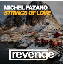 Michel Fazano - Strings of Love