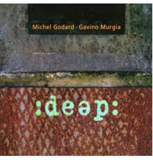 Michel Godard & Gavino Murgia - Deep