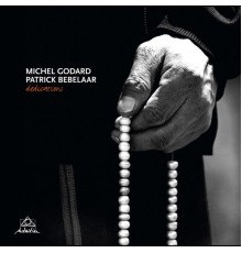 Michel Godard & Patrick Bebelaar - Dedications