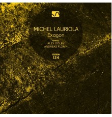 Michel Lauriola - Exagon