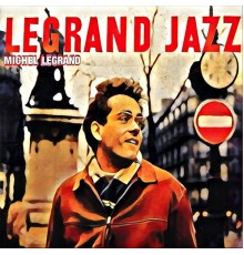 Michel Legrand - Legrand Jazz