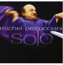 Michel Petrucciani - Solo Live