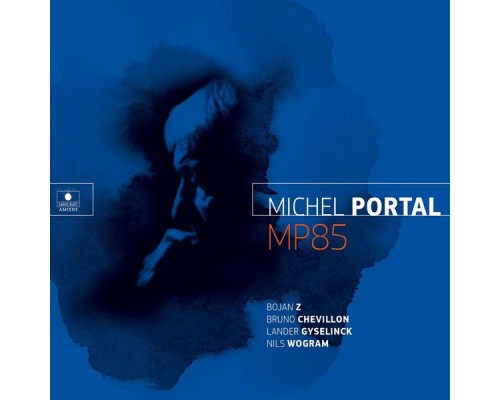 Michel Portal - MP85