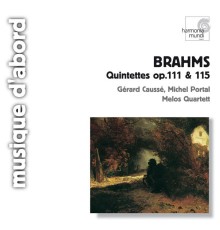 Michel Portal, Gérard Caussé, Melos Quartett - Brahms: Chamber Quintets, Op.111 & 115