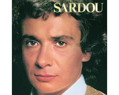 Michel Sardou - En Chantant