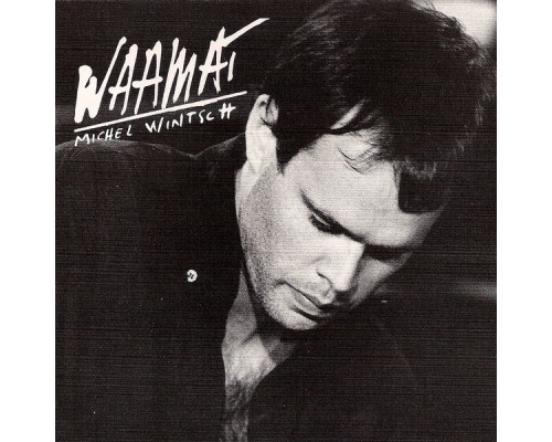 Michel Wintsch - Waamat