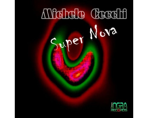 Michele Cecchi - Super Nova