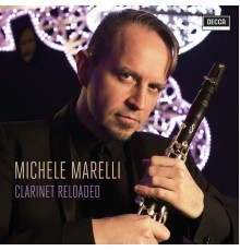 Michele Marelli - Clarinet Reloaded