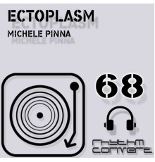 Michele Pinna - Ectoplasm EP (Original Mix)