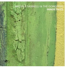 Michele Sannelli - Inner Tales