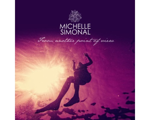Michelle Simonal - From Another Point of View Michelle Simonal - From Another Point of View
