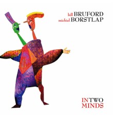 Michiel Borstlap & Bill Bruford - In Two Minds