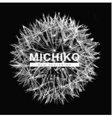 Michiko - New Beginning