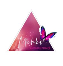 Michiko - Awakening