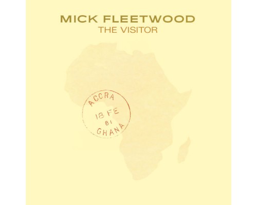 Mick Fleetwood - The Visitor