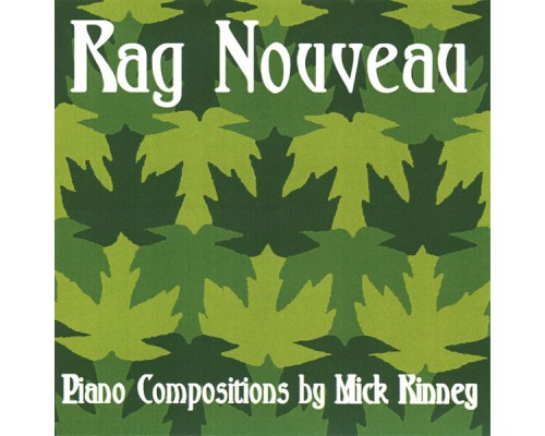 Mick Kinney - Rag Nouveau