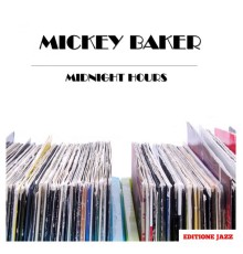 Mickey Baker - Midnight Hours