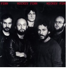 Mickey Finn - Mickey Finn