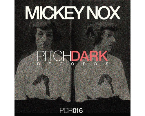 Mickey Nox - PDR016 (Original Mix)