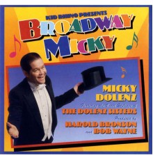 Micky Dolenz - Broadway Micky