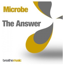 Microbe - The Answer