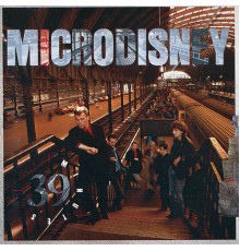 Microdisney - 39 Minutes