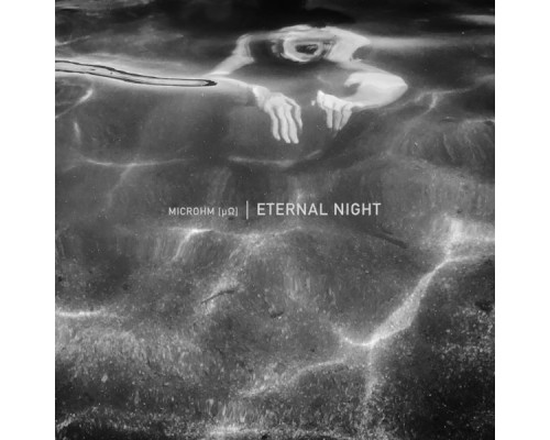 Microhm - Eternal Night