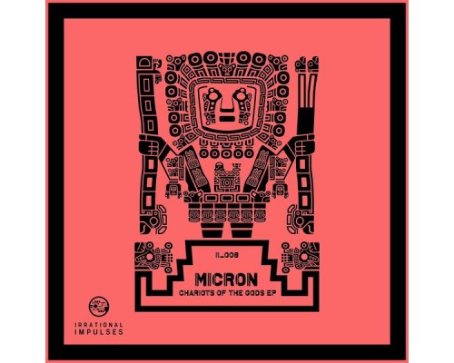 Micron - Chariots of the Gods