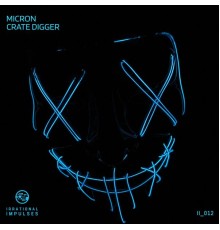 Micron - Crate Digger